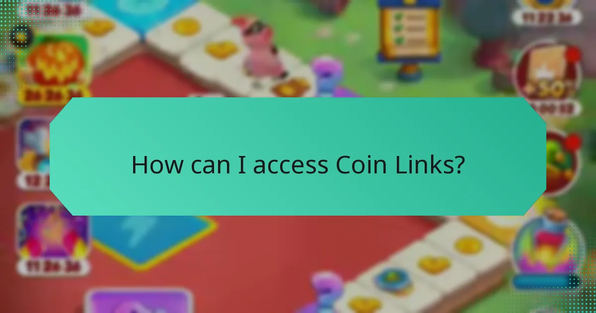 How can I access Coin Links?