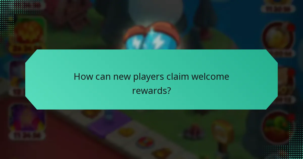 How can new players claim welcome rewards?
