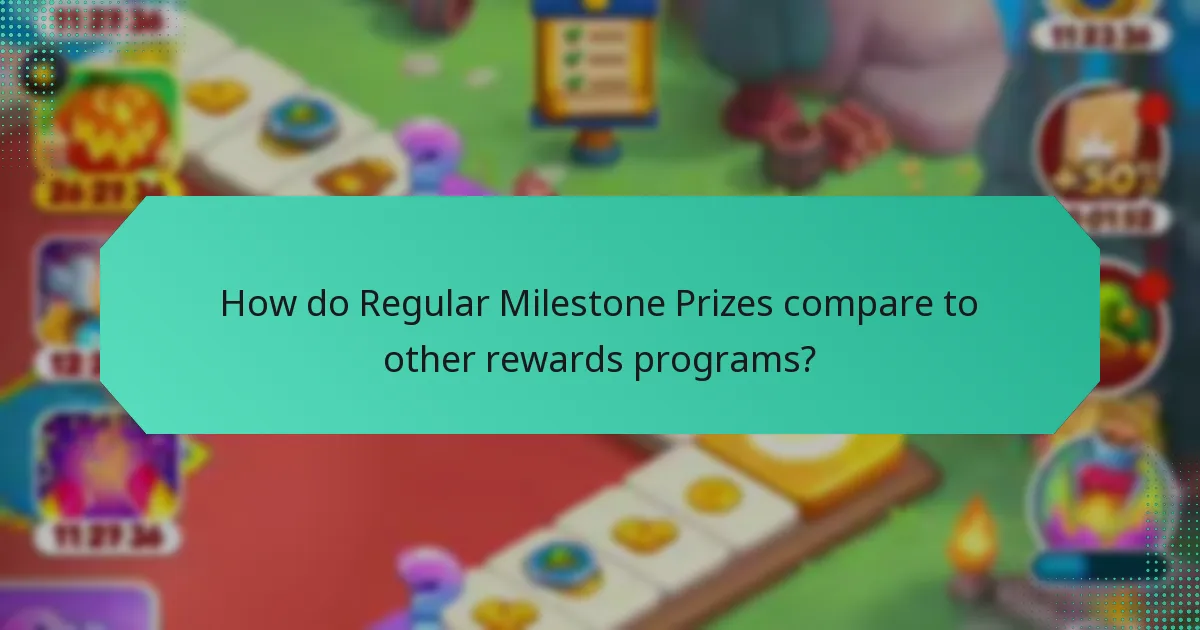 How do Regular Milestone Prizes compare to other rewards programs?