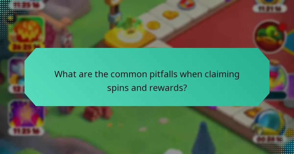 What are the common pitfalls when claiming spins and rewards?