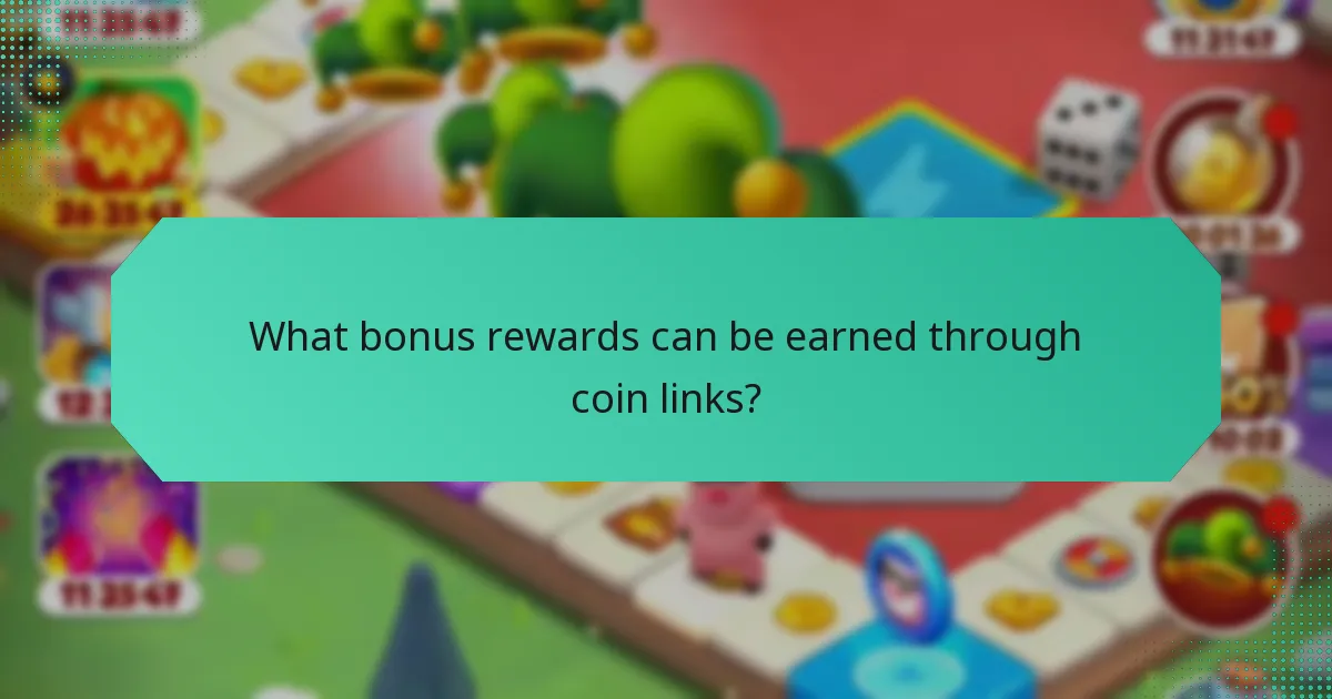 What bonus rewards can be earned through coin links?