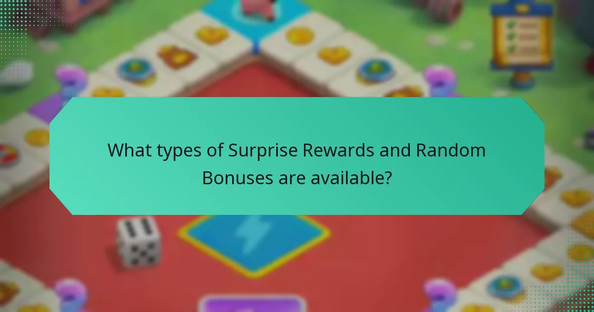 What types of Surprise Rewards and Random Bonuses are available?