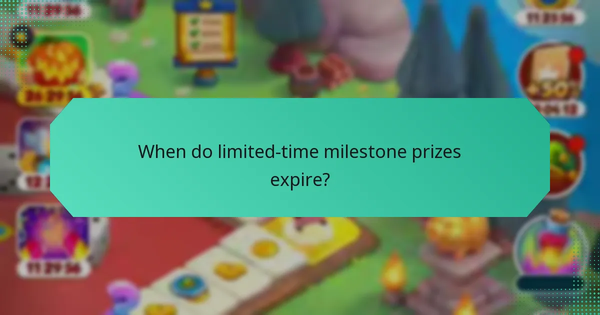 When do limited-time milestone prizes expire?